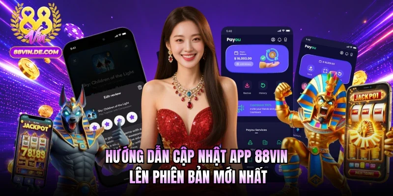 Cập nhật app 88VIN